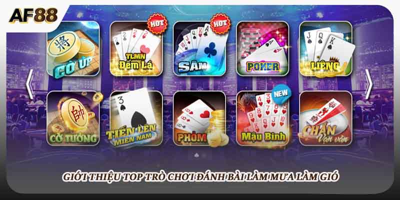 Giới thiệu top trò chơi đánh bài làm mưa làm gió