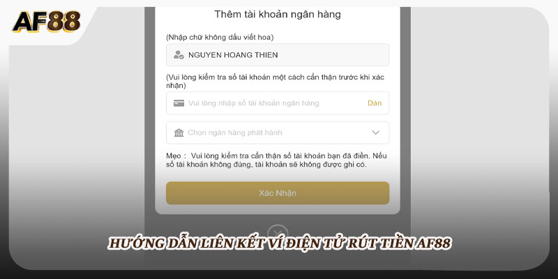 Hướng dẫn liên kết ví điện tử rút tiền AF88