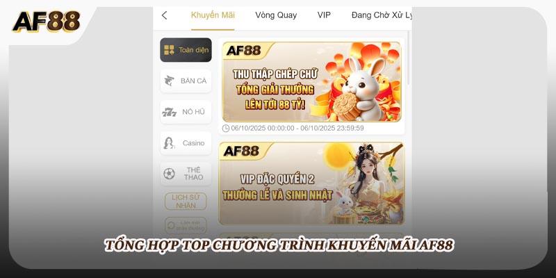 Tổng hợp top chương trình khuyến mãi AF88